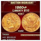 1860-p Gold Liberty Eagle $10 ms62 USCG