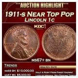 1911-s Lincoln Cent Near Top Pop 1c ms67+ bn SEGS