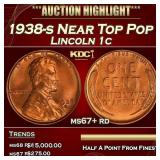 1938-s Lincoln Cent Near Top Pop 1c ms67+ rd SEGS