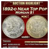 1892-o Morgan Dollar Near Top Pop $1 ms66+ SEGS