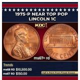 1975-p Lincoln Cent Near Top Pop 1c ms67+ rd SEGS