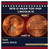 1975-d Lincoln Cent Near Top Pop 1c ms67 rd SEGS