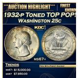 1932-p Washington Quarter Toned TOP POP! 25c ms67+