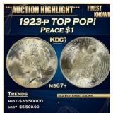1923-p Peace Dollar TOP POP! $1 ms67+ SEGS