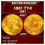 1861 Gold Dollar TY-II $1 ms66+ SEGS