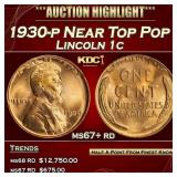 1930-p Lincoln Cent Near Top Pop 1c ms67+ rd SEGS