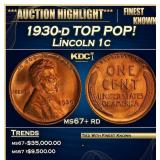 1930-d Lincoln Cent TOP POP! 1c ms67+ rd SEGS