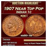 1907 Indian Cent Near Top Pop 1c ms66+ rb SEGS
