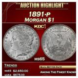 1891-p Morgan Dollar $1 Grades ms65 SEGS