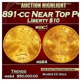 1891-cc Gold Liberty Eagle Near Top Pop $10 ms64 S