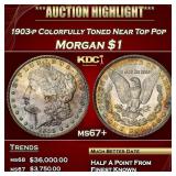 1903-p Morgan Dollar Colorfully Toned Near Top Pop