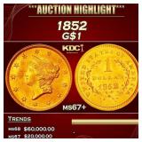 1852 Gold Dollar $1 ms67+ SEGS