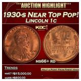 1930-s Lincoln Cent Near Top Pop! 1c ms66+ rd SEGS