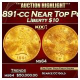 1891-cc Gold Liberty Eagle Near Top Pop $10 ms64 S