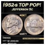 1952-s Jefferson Nickel TOP POP! 5c ms67+ SEGS