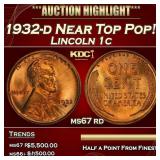 1932-d Lincoln Cent Near Top Pop! 1c ms67 rd SEGS