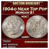 1904-o Morgan Dollar Near Top Pop $1 ms66+ SEGS