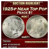 1925-p Peace Dollar Near Top Pop $1 ms67+ SEGS