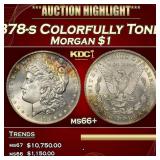 1878-s Morgan Dollar Colorfully Toned $1 ms66+ SEG