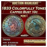 1833 Capped Bust Dime Colorfully Toned 10c ms65+ S