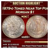 1879-o Morgan Dollar Toned Near Top Pop $1 ms65+ S