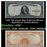 1907 $10 Large Size Gold Certificate Grades vf++ S