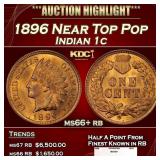 1896 Indian Cent Near Top Pop 1c ms66+ rb SEGS