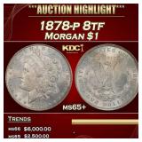 1878-p 8tf Morgan Dollar $1 ms65+ SEGS
