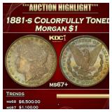 1881-s Morgan Dollar Colorfully Toned  $1 ms67+ SE
