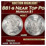 1881-s Morgan Dollar Near Top Pop! $1 ms68 SEGS