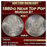 1880-o Morgan Dollar Near Top Pop $1 ms64+ SEGS
