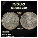 1903-o Barber Quarter 25c Grades ms62+