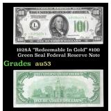 1928A $100 Green Seal Federal Reserve Note "Redeem