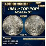 1881-p Morgan Dollar TOP POP! $1 ms67+ SEGS