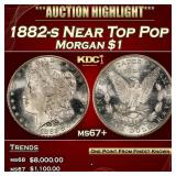 1882-s Morgan Dollar Near Top Pop $1 ms67+ SEGS