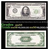 1934 $500 Green Seal Federal Reserve Note Presiden