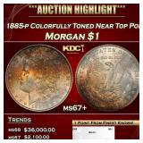 1885-p Morgan Dollar Colorfully Toned Near Top Pop
