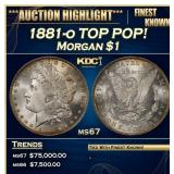 1881-o Morgan Dollar TOP POP! $1 ms67 SEGS