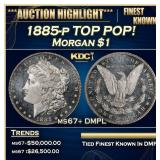 1885-p Morgan Dollar TOP POP! $1 ms67+ DMPL SEGS