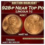 1928-p Lincoln Cent Near Top Pop! 1c ms67 rd SEGS