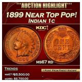 1899 Indian Cent Near Top Pop! 1c ms67 rd SEGS