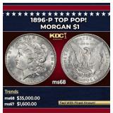 1896-p Morgan Dollar TOP POP! $1 ms68 SEGS