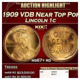 1909 VDB Lincoln Cent Near Top Pop 1c ms67+ rd SEG