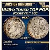 1949-d Roosevelt Dime Toned TOP POP! 10c ms68 FT S