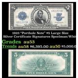 1923 $5 Large Size Silver Certificate "Porthole No