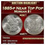 1885-p Morgan Dollar Near Top Pop $1 ms67+ SEGS