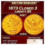1873 Closed 3 Gold Liberty Half Eagle $5 ms64+ SEG