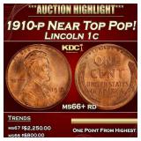 1910-p Lincoln Cent Near Top Pop! 1c ms66+ rd SEGS