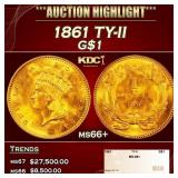 1861 Gold Dollar TY-II $1 ms66+ SEGS
