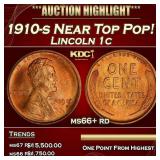 1910-s Lincoln Cent Near Top Pop! 1c ms66+ rd SEGS